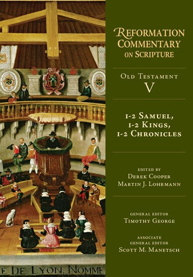 1-2 Samuel, 1-2 Kings, 1-2 Chronicles: Old Testament Volume 5