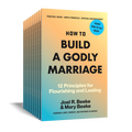 10 Pack - How to Build a Godly Marriage: 12 Principles for Flourishing and Lasting