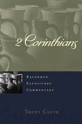 2 Corinthians - Reformed Expository Commentary