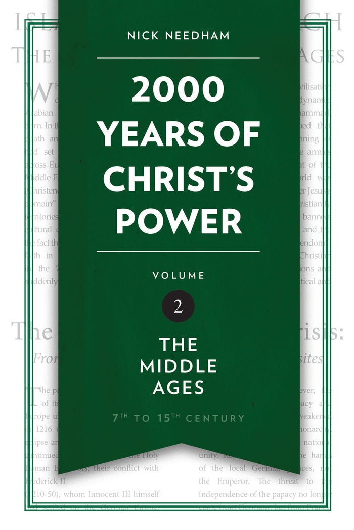 2000 Years of Christ's Power, Volume 2: The Middle Ages