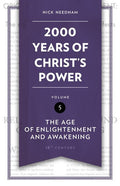 2000 Years of Christ's Power, Volume 5: The Age of Enlightenment and Dawning