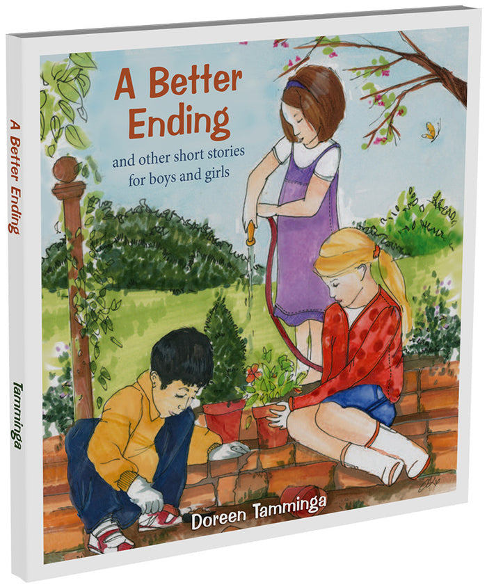 A Better Ending and Other Short Stories for Boys and Girls — 3D view