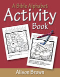 A Bible Alphabet Activity Book