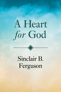 A Heart for God