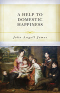 A Help to Domestic Happiness
