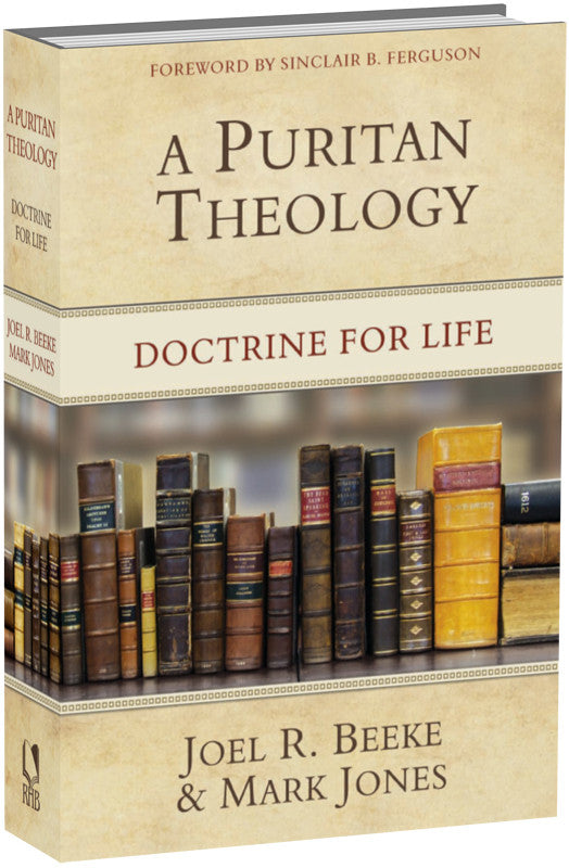 A Puritan Theology: Doctrine for Life — 3D view