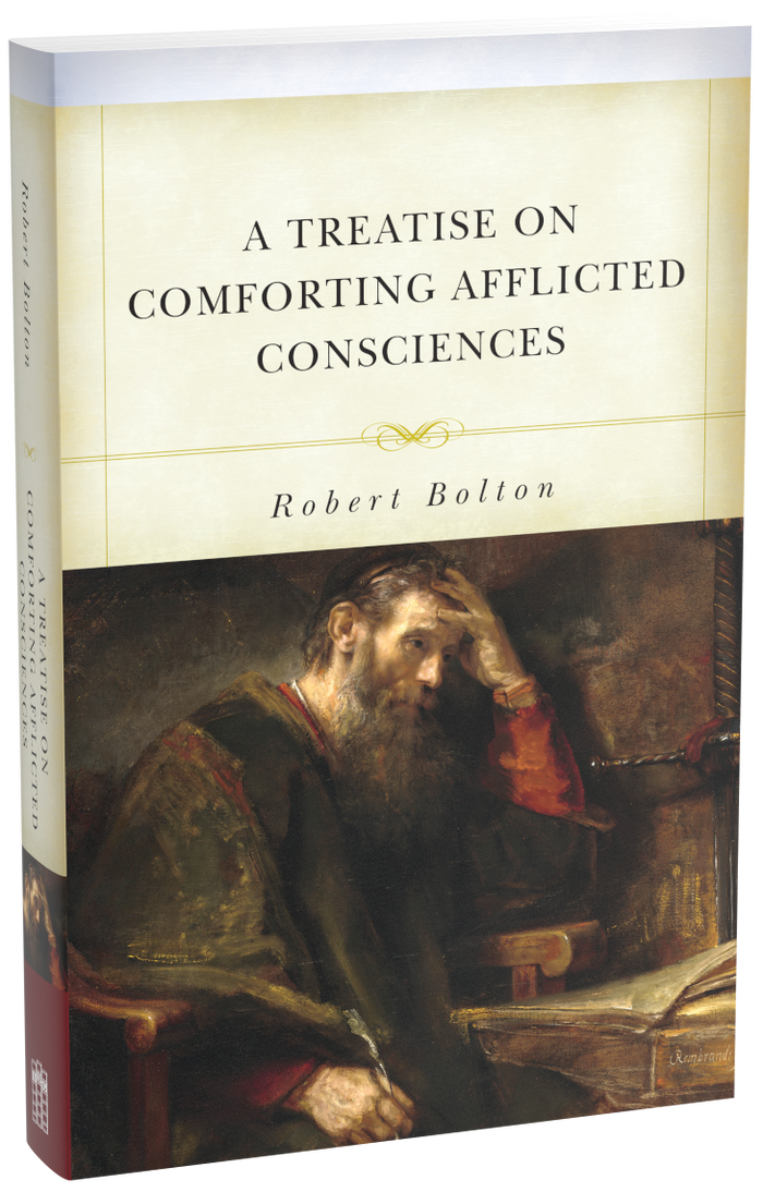 A Treatise on Comforting Afflicted Consciences