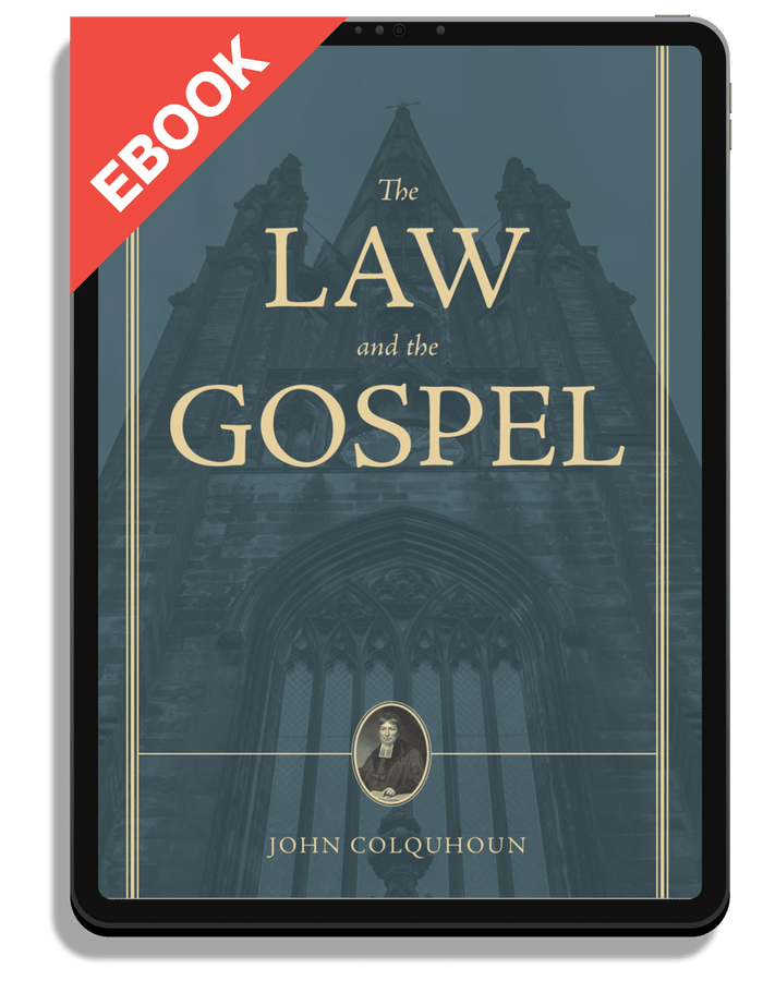 A Treatise on the Law and the Gospel