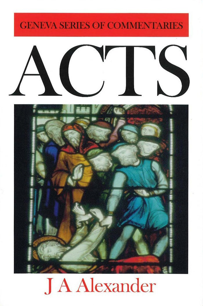 Acts - Geneva Series of Commentaries