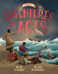 Adventures in Acts, Volume 2