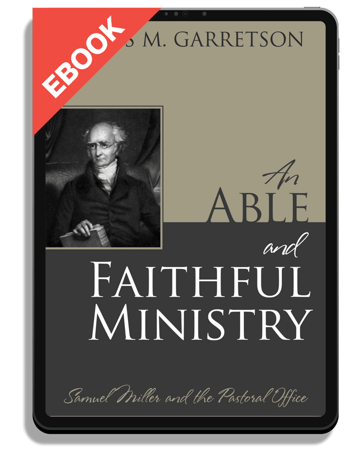 An Able and Faithful Ministry