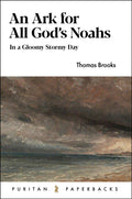 An Ark For All God's Noahs: In a Gloomy Stormy Day