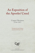An Exposition of the Apostles' Creed