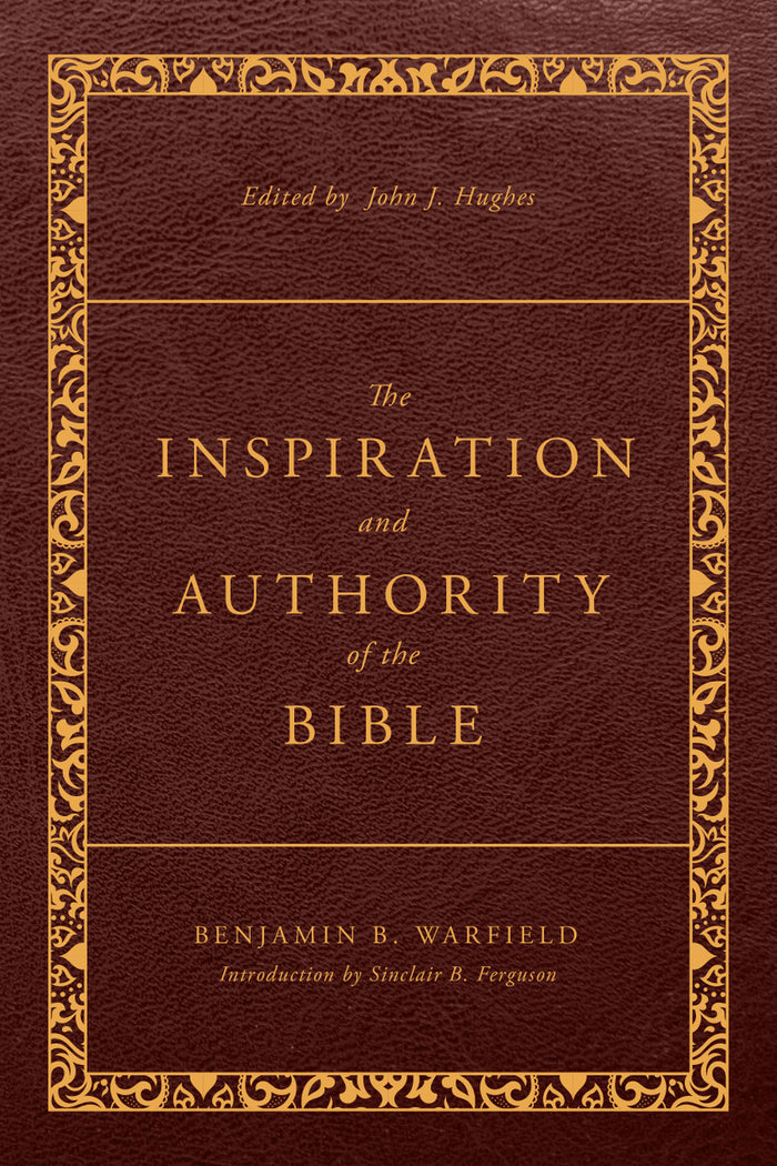 B. B. Warfield Revised Classic Works Collection
