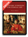 Believers' Evidences for Eternal Life