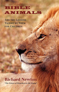 Bible Animals and Lessons Taught by Them for Children
