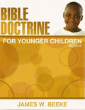 Bible Doctrine for Younger Children: Book B