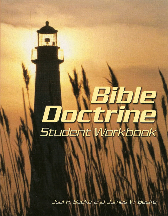 Bible Doctrine Student Workbook
