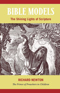 Bible Models: The Shining Lights of Scripture Applied to Children