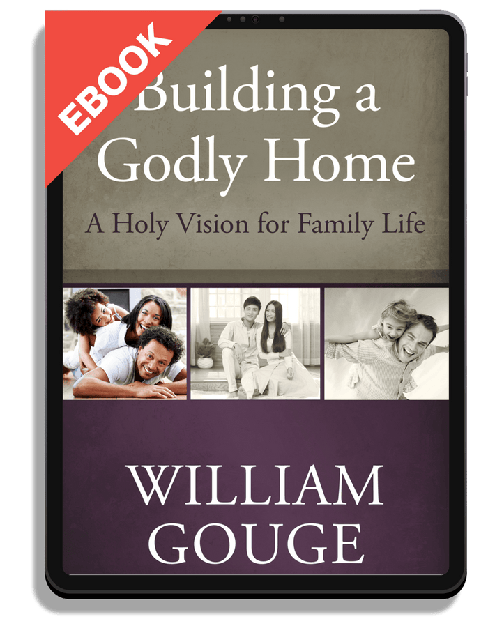 Building a Godly Home, Volume 1