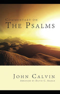 Commentary on the Psalms - Abridged