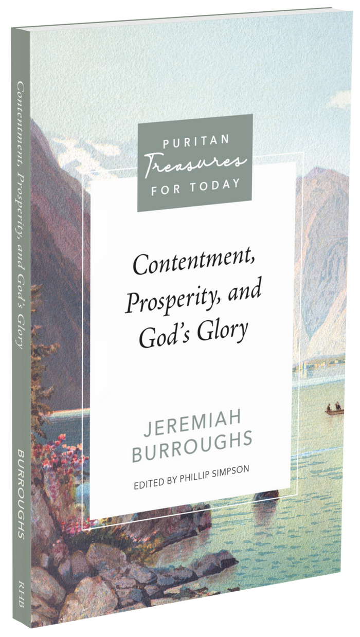 Contentment, Prosperity, and God's Glory
