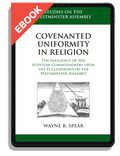 Covenanted Uniformity in Religion