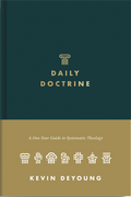 Daily Doctrine: A One-Year Guide to Systematic Theology