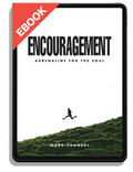Encouragement