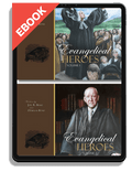 Evangelical Heroes, Volumes 1-2