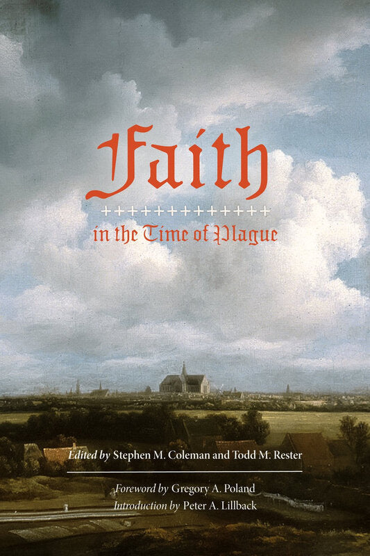 Faith in the Time of Plague