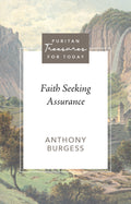Faith Seeking Assurance