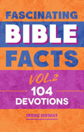 Fascinating Bible Facts, Vol. 2