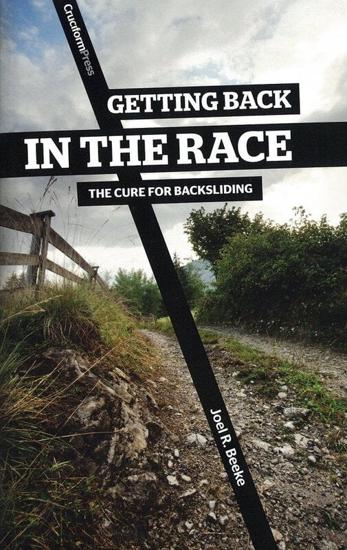 Getting Back in the Race: The Cure for Backsliding