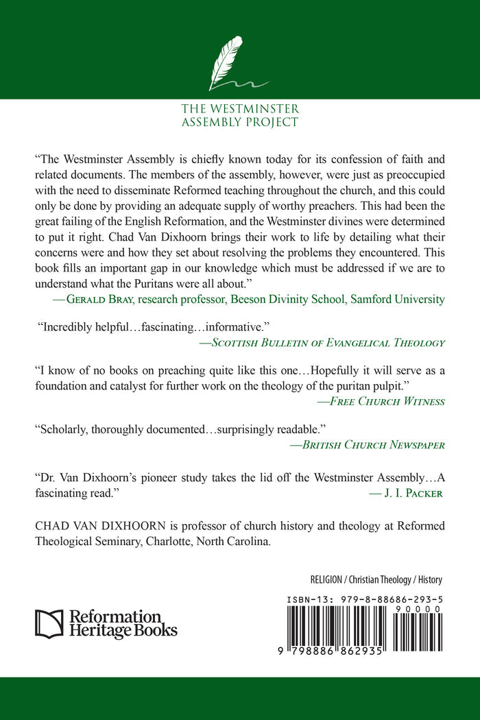 God's Ambassadors: The Westminster Assembly and the Reformation of the English Pulpit, 1643-1653