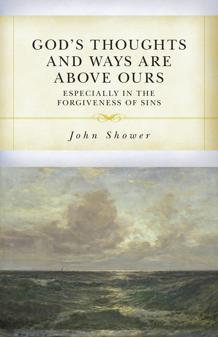 God’s Thoughts and Ways are Above Ours