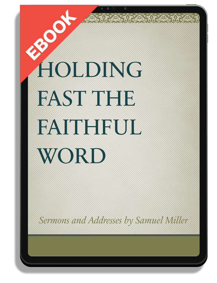 Holding Fast the Faithful Word