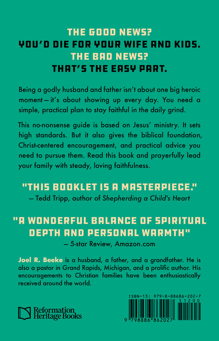 How to Lead Your Family: A Guide for Men Wanting to Be More
