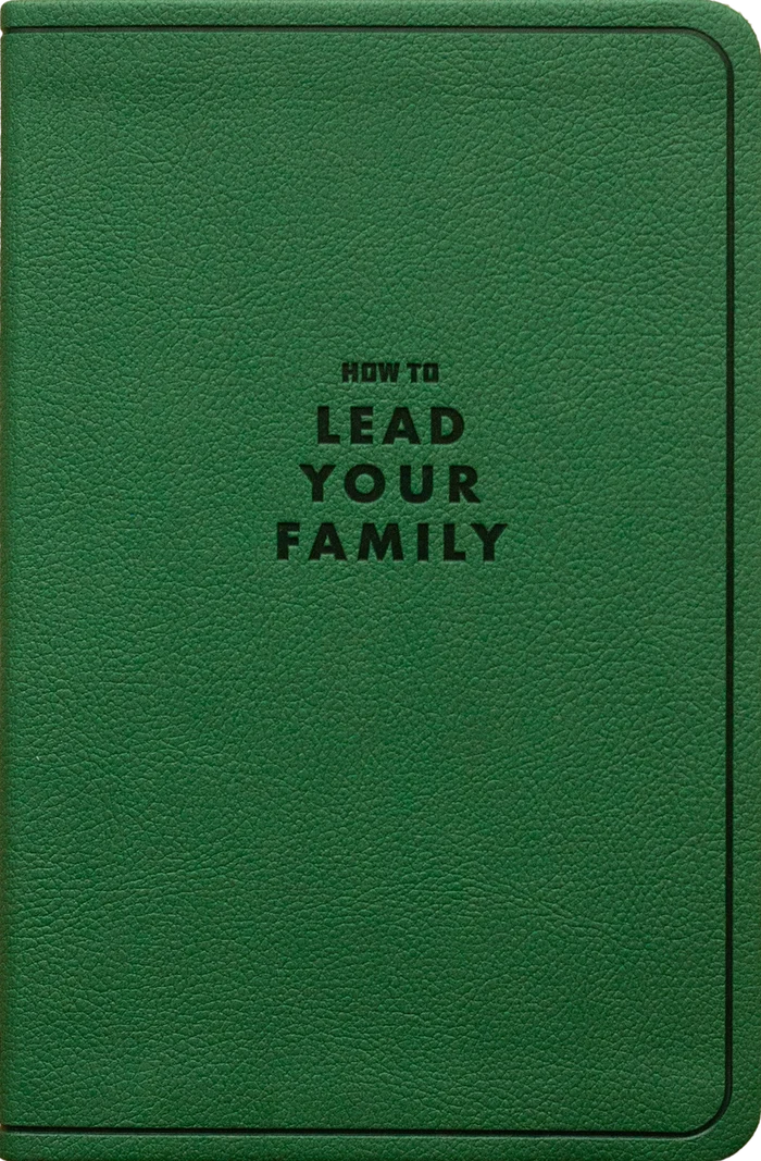 How to Lead Your Family, Gift Edition