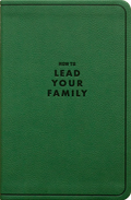 How to Lead Your Family, Gift Edition