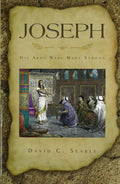 Joseph: His Arms Were Made Strong
