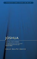 Joshua: No Falling Words - Focus on the Bible Series
