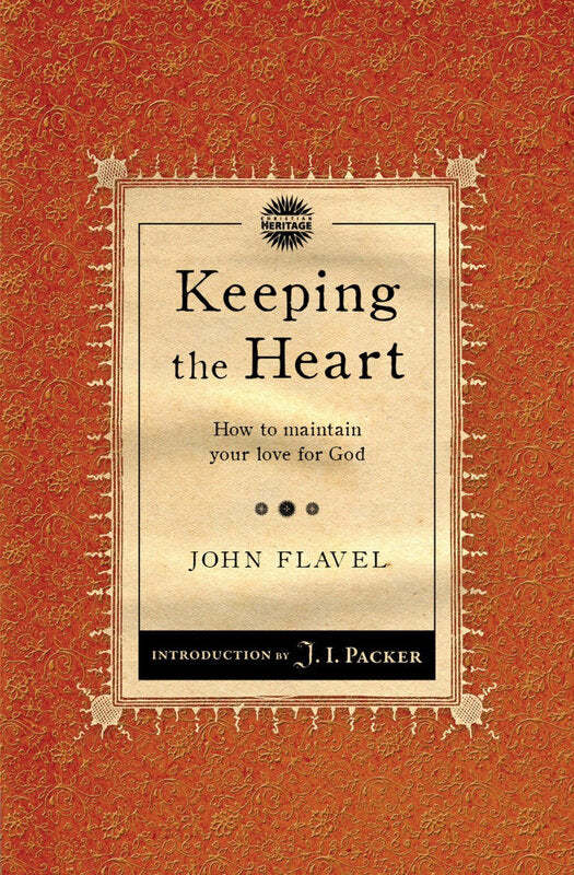 Keeping the Heart: How to Maintain your Love for God