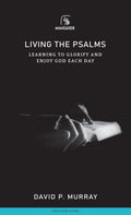 Living the Psalms: Banner Mini Guides