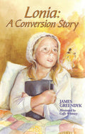 Lonia: A Conversion Story