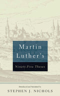 Martin Luther's Ninety-Five Theses, Second Edition