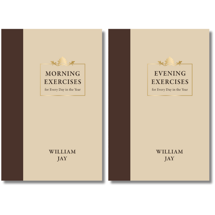 Morning and Evening Exercises for Every Day in the Year, Two Volumes