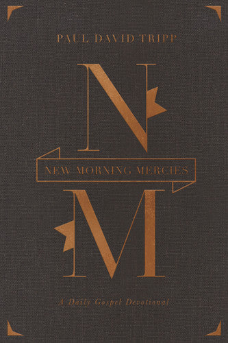 New Morning Mercies: A Daily Gospel Devotional, Gift Edition
