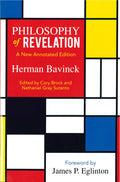 Philosophy of Revelation: A New Annotated Edition