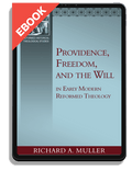 Providence, Freedom, and the Will